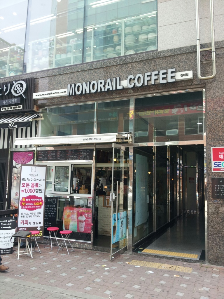 Monorail Coffee. This might actually be appropriately named, as I believe the Busan-Gimhae Lightrail, which passes through this area, is in fact a monorail. Is it? Maybe not.